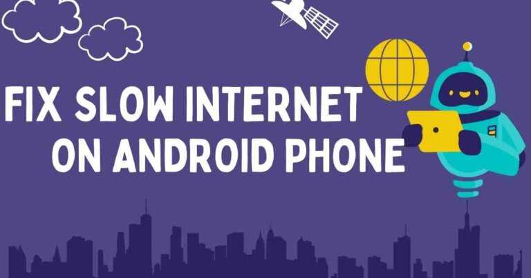 Fix slow internet on android phone 2023