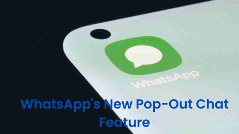 Multitasking made easy: whatsapp’s new pop-out chat feature