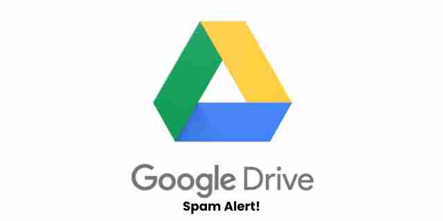 Google drive spam alert! How to stay safe (easy tips)