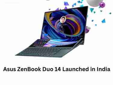 Asus zenbook duo 14 brings dual oled magic to india