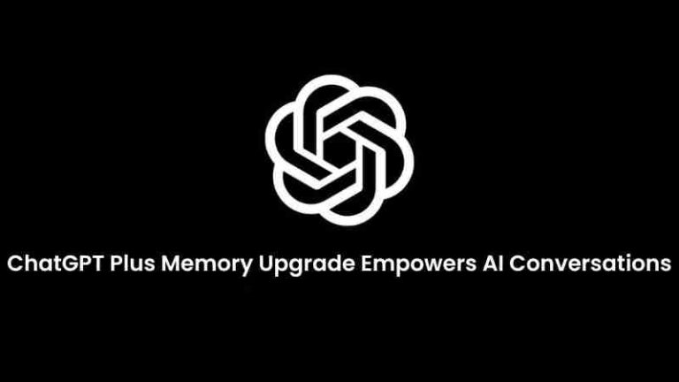 Chatgpt plus: memory upgrade empowers ai conversations