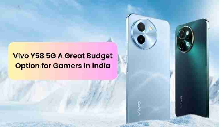 Vivo y58 5g: a great budget option for gamers in india
