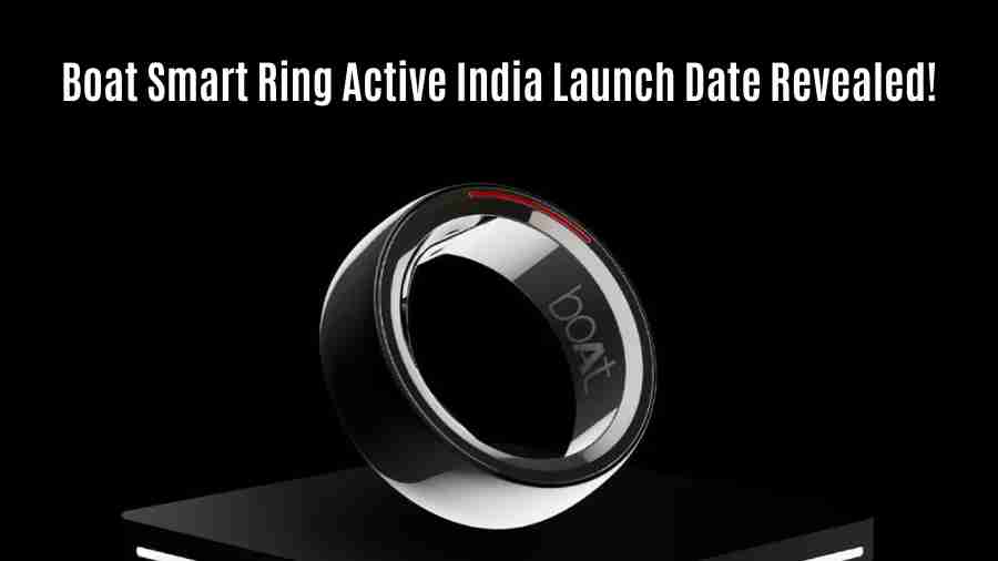 Boat smart ring active india launch date revealed