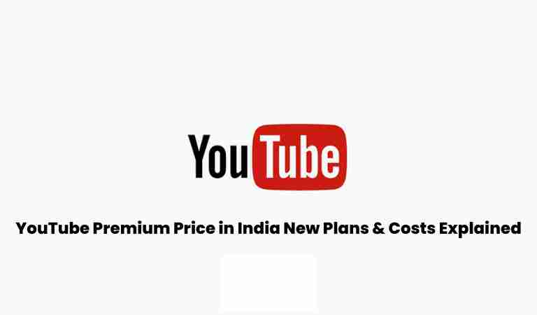 Youtube premium price in india: new plans & costs explained