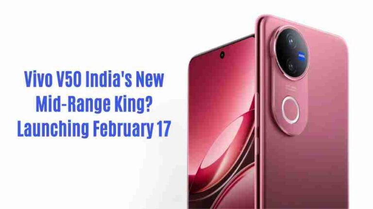 Vivo v50: india’s new mid-range king? Launching february 17