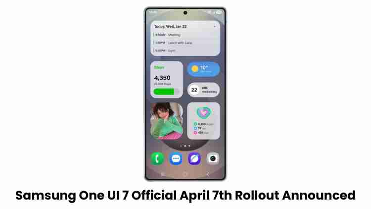 Samsung one ui 7: official april 7th rollout announced
