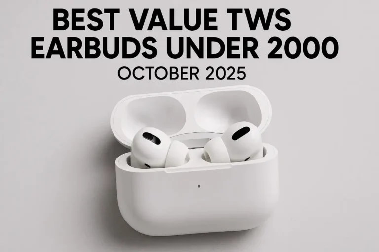 Best value tws earbuds under 2000 (october 2025)