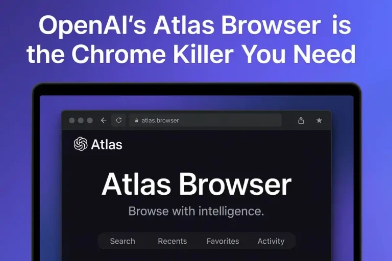 Openai’s atlas browser is the chrome killer you need