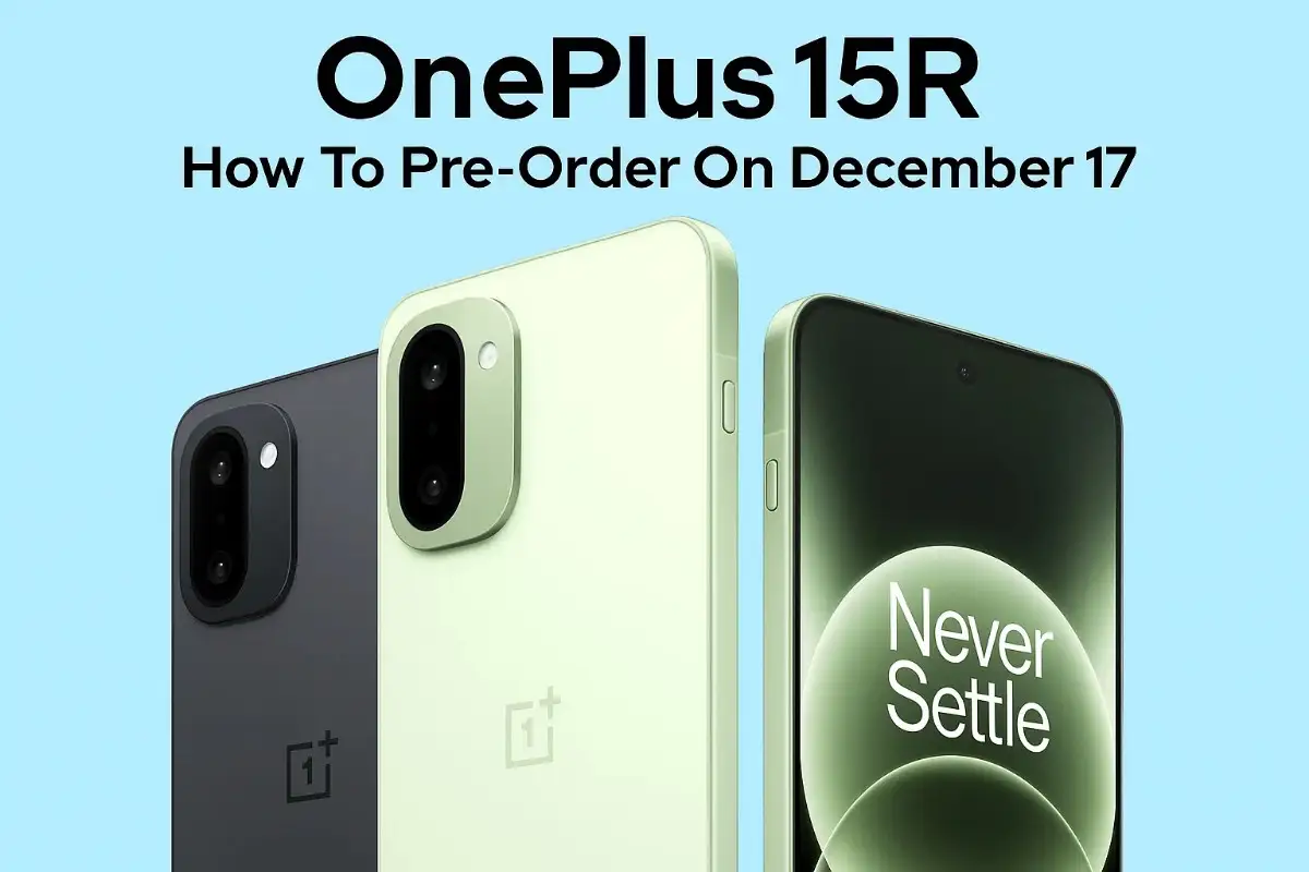 Oneplus 15r how to pre order on december 17