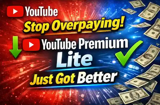 Stop overpaying! Youtube premium lite just got better